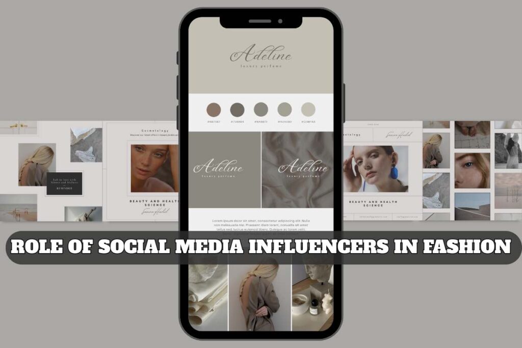 The Role of Social Media Influencers in Fashion
