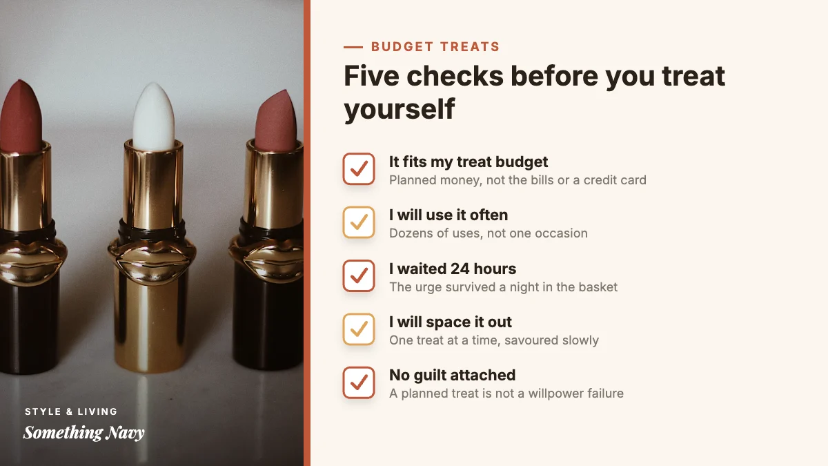 Checklist of five budget treat checks: fits your budget, used often, waited 24 hours, spaced out, no guilt.